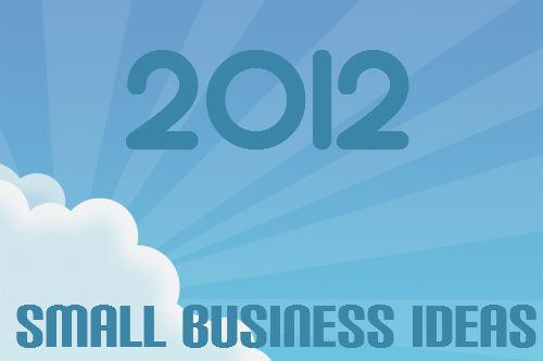 small business ideas small business ideas