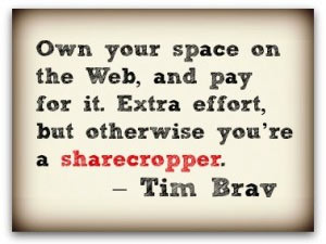 The Dangers of Digital Sharecropping