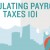 A Visual Representation of How to Do Your Payroll Taxes (Infographic)