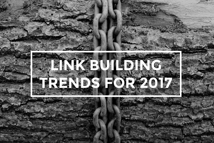 5 Link Building Trends to Watch for in 2017