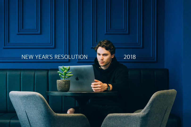 15 New Year’s Resolutions to Take Your Business to the Next Level in 2018