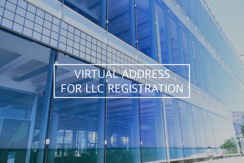 How to Use a Virtual Address for LLC Registration