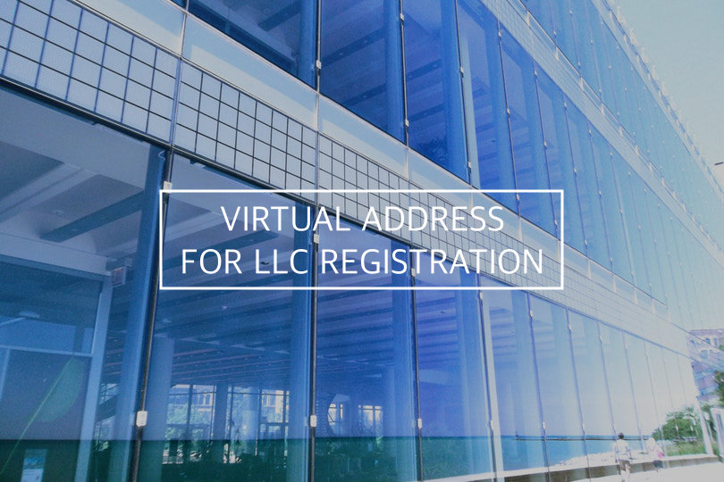 How To Use A Virtual Address For LLC Registration