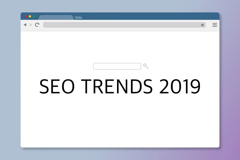 The Top Three SEO Trends For 2019