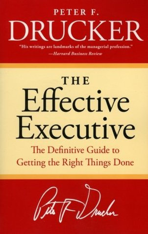 Peter F. Drucker book - The Effective Executive