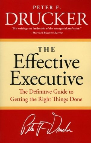 Peter F Drucker book The Effective Executive